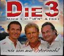 3, Die (Korner, Klement & Frei) - CD: ... wir san aus Österreich! - 2014 - mge-shop